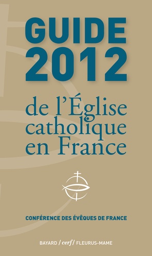Guide De L'eglise Catholique En France