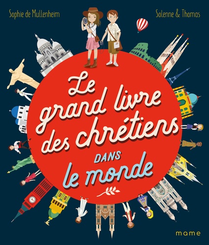 Le Grand Livre Des Chrétiens Dans Le Monde