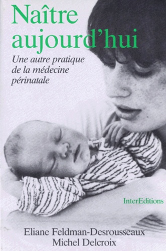Naître Aujourd'hui