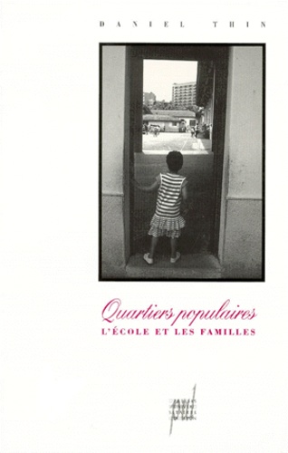Quartiers Populaires - L'école Et Les Familles