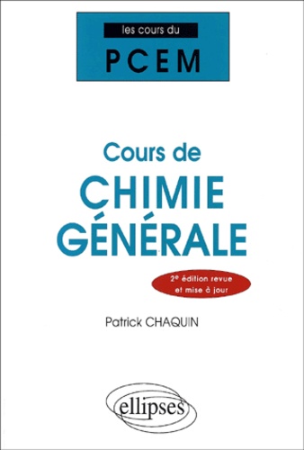 Cours De Chimie Générale - 2ème Édition