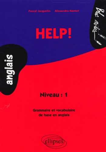 Help ! - Grammaire Et Vocabulaire De Base En Anglais