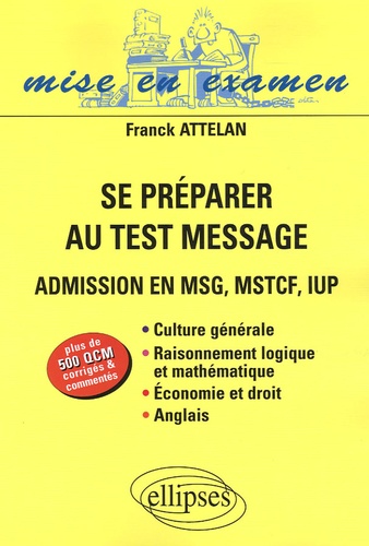 Se Préparer Au Test Message - Admission En Msg, Mstcf, Iup