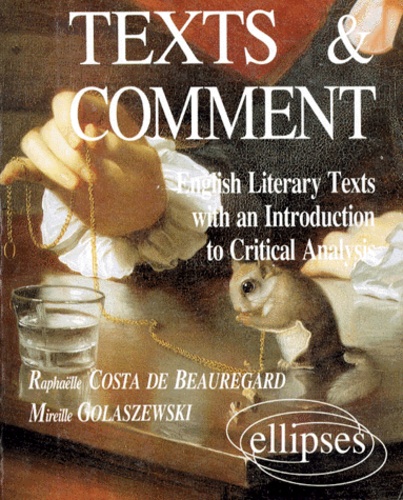 Texts And Comment - Motifs Pour Une Étude Thématique Et Comparative De Textes Anglo-Saxons