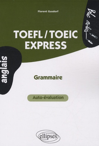 Toefl-Toeic Express - Grammaire