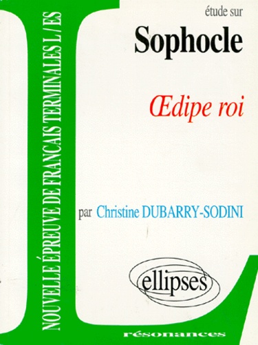 Etude Sur Oedipe Roi, Sophocle