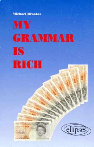 My Grammar Is Rich