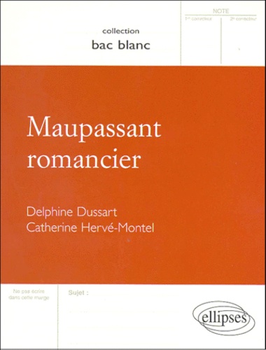 Maupassant Romancier