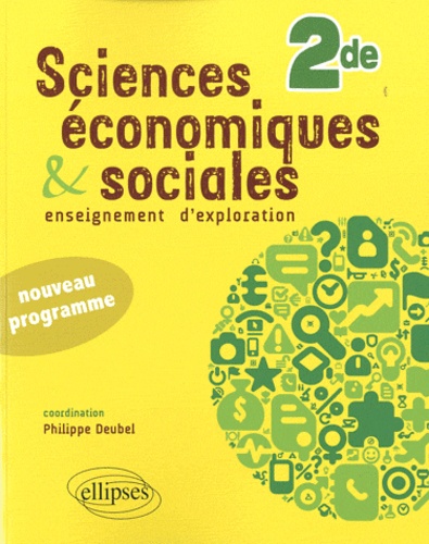 Sciences Économiques Et Sociales 2de - Enseignement D'exploration