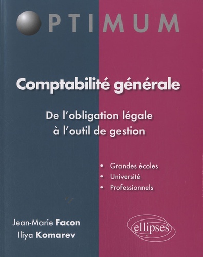 Comptabilité Générale : De L'obligation Légale À L'outil De Gestion