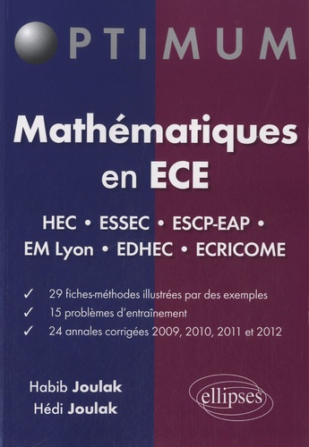 Mathématiques En Ece - Fiches-Méthodes, Problèmes Et Annales Corrigées (2009-2012)