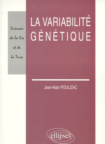 La Variabilité Génétique