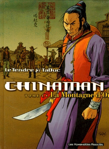 Chinaman Tome 1 - La Montagne D'or