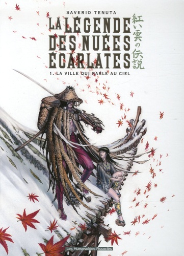 Légende des nuées écarlates (La) - Tome 1 : La Ville qui parle au ciel