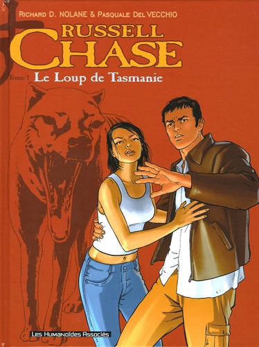 Russell Chase Tome 1 - Le Loup De Tasmanie