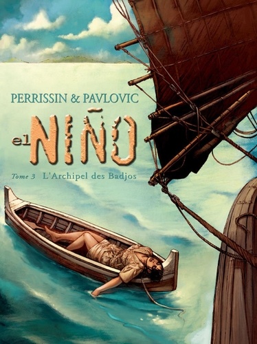 El Niño - Tome 3 - L'archipel Des Badjos
