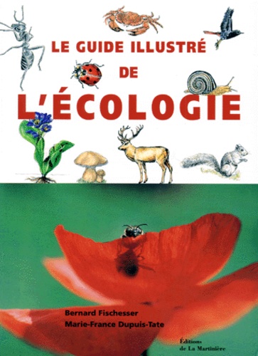Le Guide Illustré De L'écologie