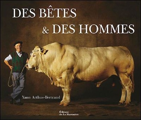Des Bêtes & Des Hommes