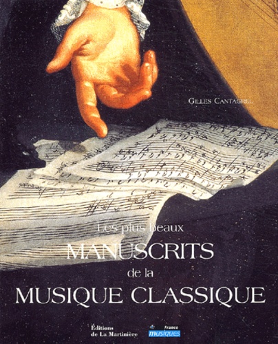 Les Plus Beaux Manuscrits De La Musique Classique