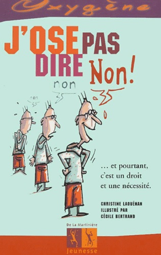 J'ose Pas Dire Non !