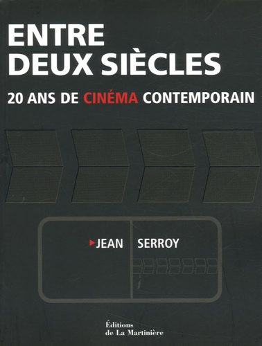 Entre Deux Siècles - 20 Ans De Cinéma Contemporain