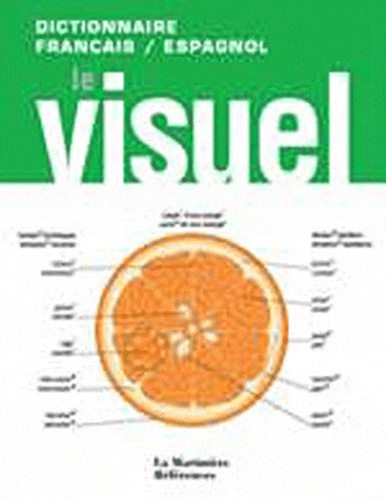 Le Visuel - Dictionnaire Français-Espagnol