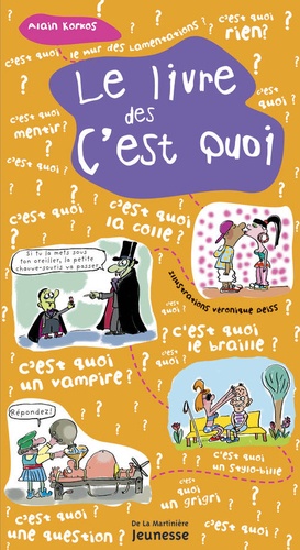 Le Livre Des C'est Quoi