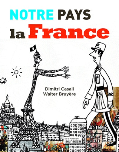 Notre Pays La France