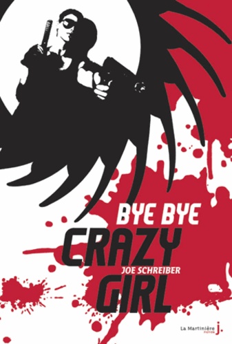 Bye Bye Crazy Girl