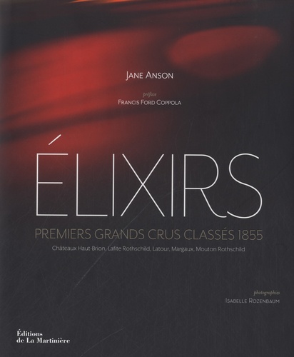Elixirs - Premiers Crus Classés 1855