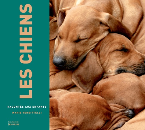 Les Chiens Racontés Aux Enfants