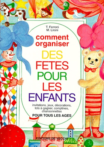 Comment Organiser Des Fêtes Pour Les Enfants