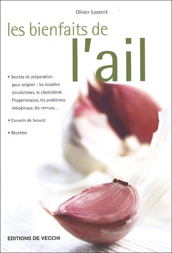 Les Bienfaits De L'ail