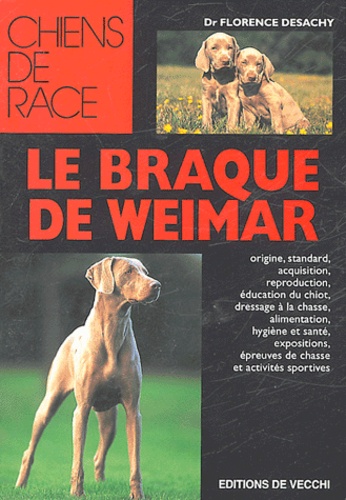 Le Braque De Weimar