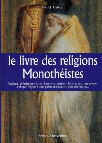 Le Livre Des Religions Monothéistes