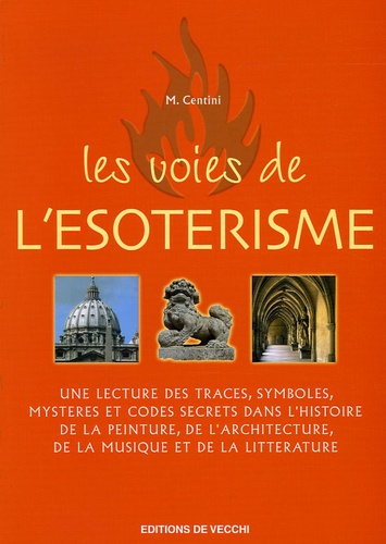 Les Voies De L'ésotérisme