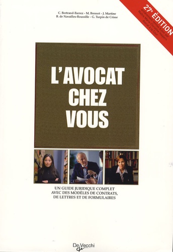 L'avocat Chez Vous - Le Conseiller Juridique Pour Tous