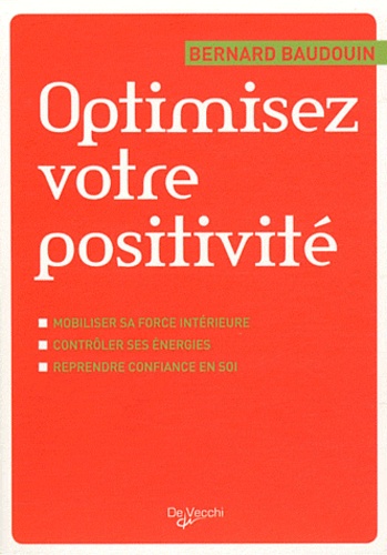 Optimisez Votre Positivité