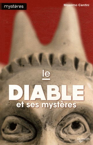 Le Diable Et Ses Mystères