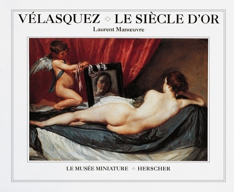 Vélasquez, Le Siècle D'or