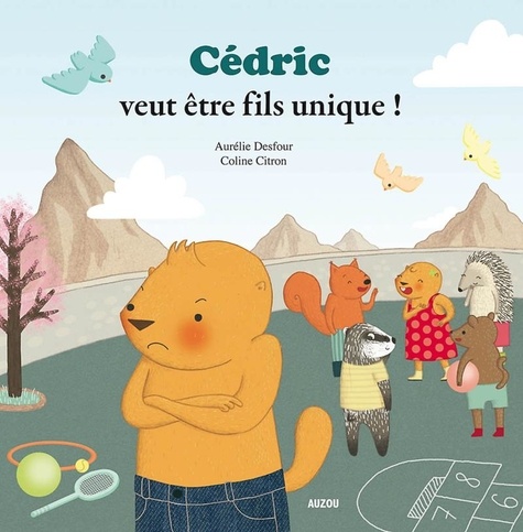 Cédric Veut Être Fils Unique !