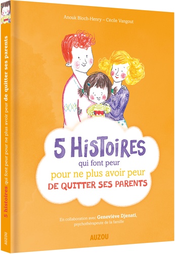 5 Histoires Qui Font Peur Pour Ne Plus Avoir Peur Du Quitter Ses Parents