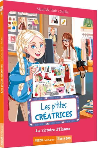 Les P'tites Créatrices Tome 9 - La Victoire D'hanna