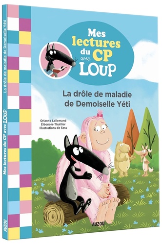 La Drôle De Maladie De Demoiselle Yéti