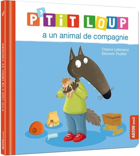 P'tit Loup - P'tit Loup A Un Animal De Compagnie