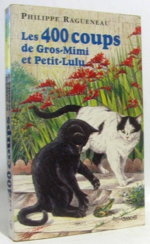 Les 400 Coups De Gros-Mimi Et Petit-Lulu