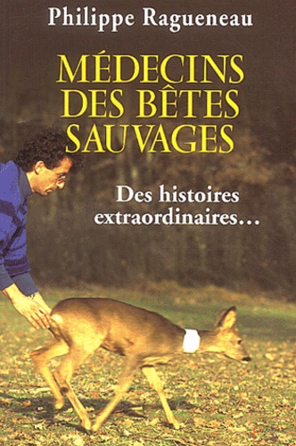 Médecins Des Bêtes Sauvages