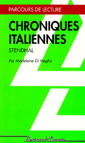 Chroniques Italiennes", Stendhal