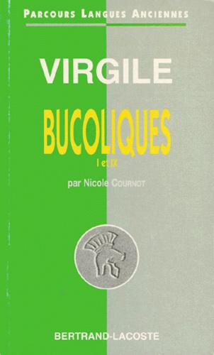 Virgile - Bucoliques 1 Et 9