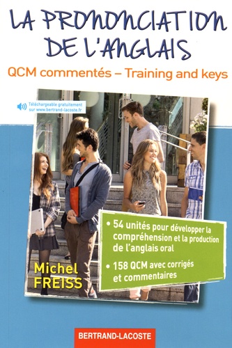 La Prononciation De L'anglais - Qcm Commentés, Training And Keys : Niveau B2-C1